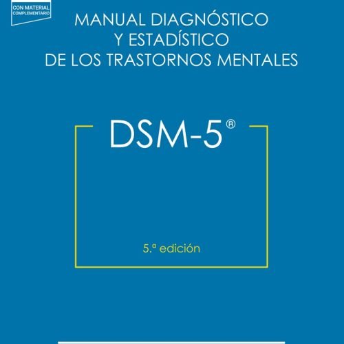 DMS-5. Manual Diagnóstico y Estadistico de los Trastornos Mentales